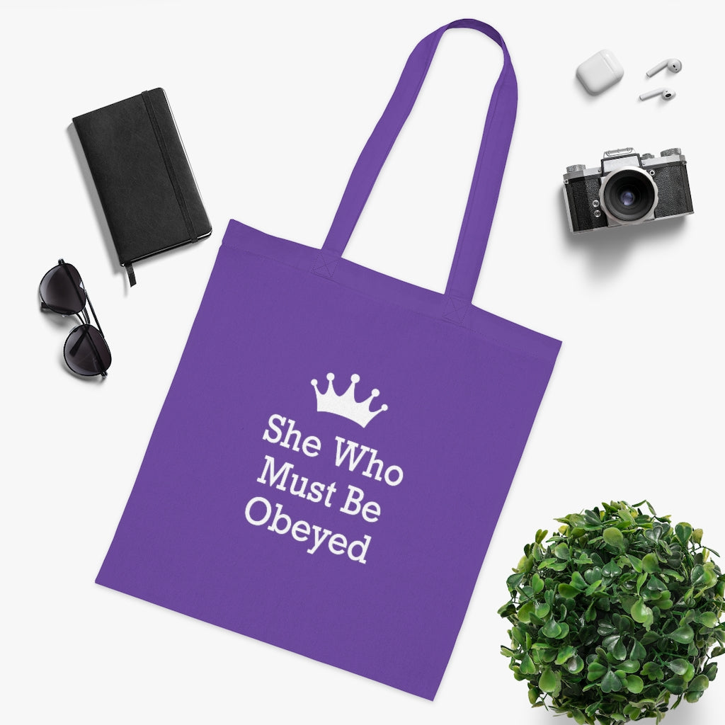 She Who Must Be Obeyed Tote Bag She Who Must Be Obeyed Tote Bag