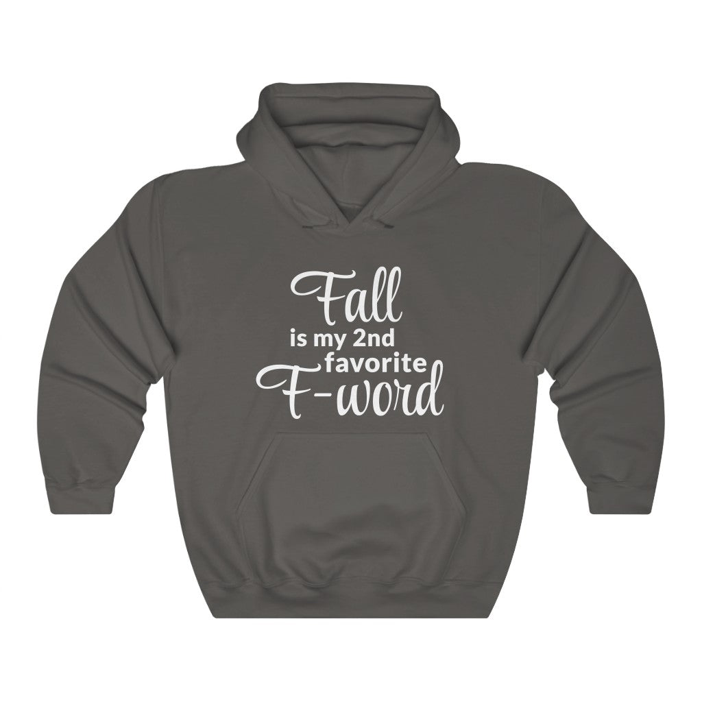 Favorite F- Word Hooded Sweatshirt Favorite F- Word Hooded Sweatshirt