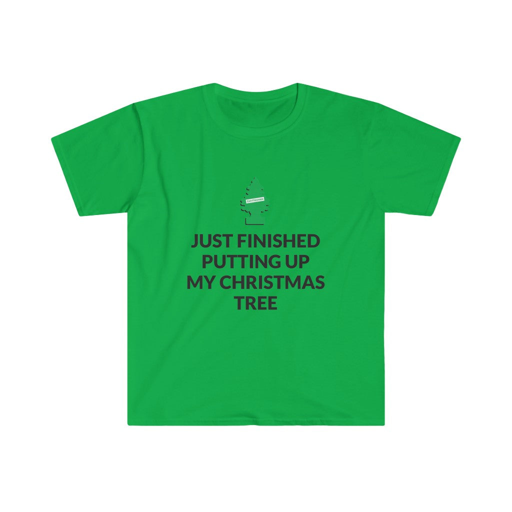 Finished Putting Up My Christmas Tree T-Shirt Finished Putting Up My Christmas Tree T-Shirt
