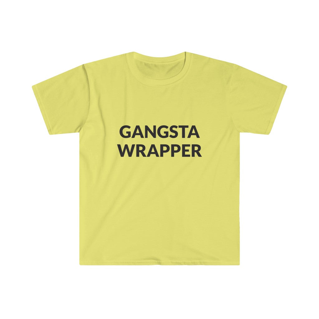 Gangsta Wrapper T-Shirt Gangsta Wrapper T-Shirt