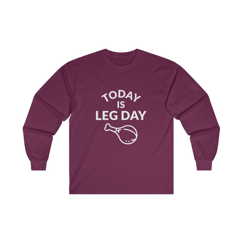 Leg Day Long Sleeve Tee Leg Day Long Sleeve Tee
