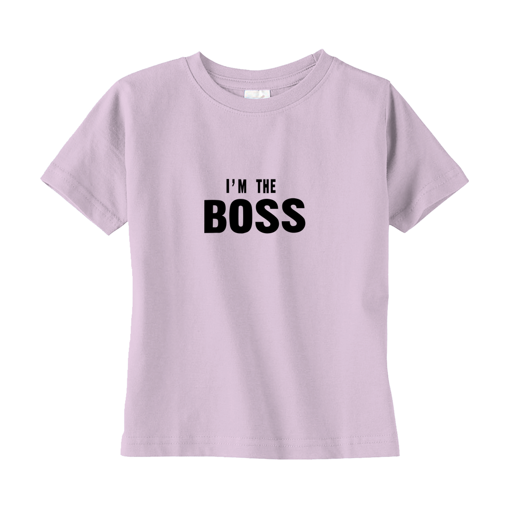 I'm The Boss Toddler T-Shirt I'm The Boss Toddler T-Shirt