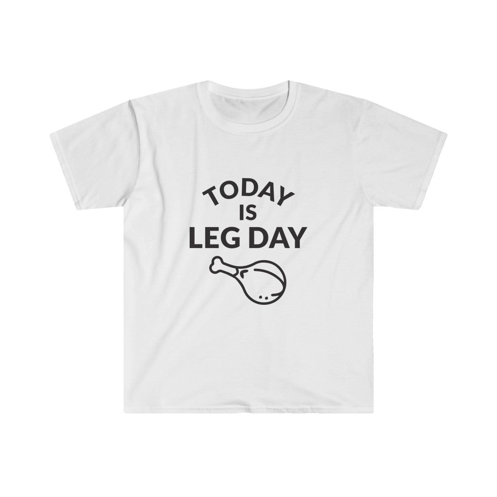 Leg Day T-Shirt Leg Day T-Shirt