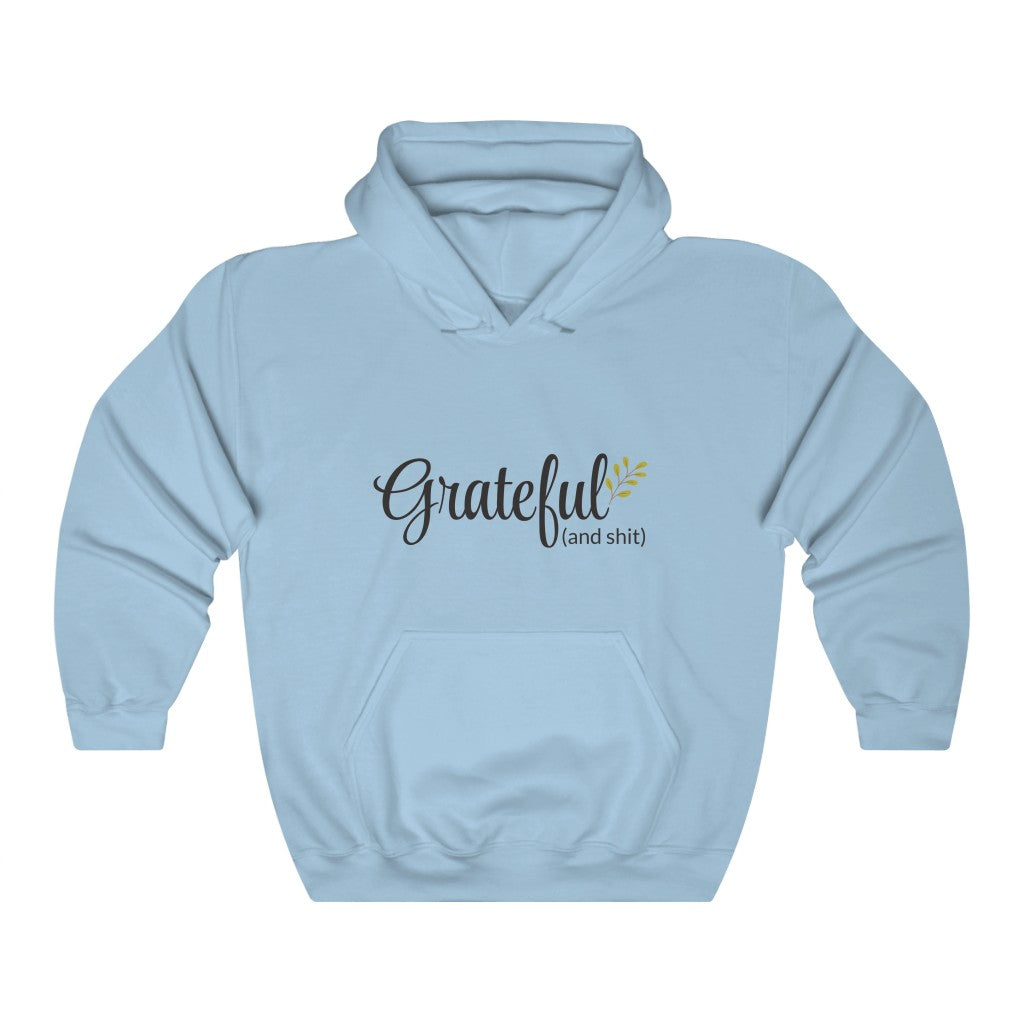 Grateful Hooded Sweatshirt Grateful Hooded Sweatshirt