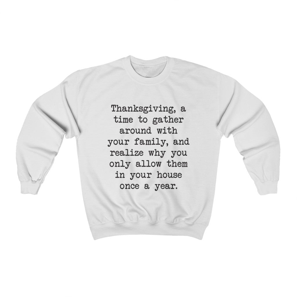 Thanksgiving Gathering Crewneck Sweatshirt Thanksgiving Gathering Crewneck Sweatshirt
