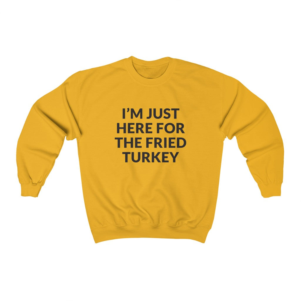 Fried Turkey Crewneck Sweatshirt Fried Turkey Crewneck Sweatshirt