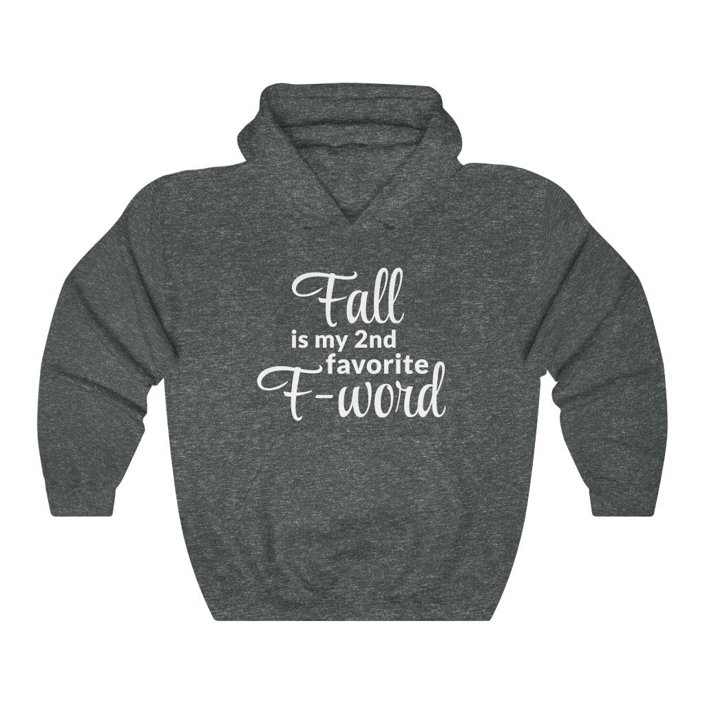 Favorite F- Word Hooded Sweatshirt Favorite F- Word Hooded Sweatshirt