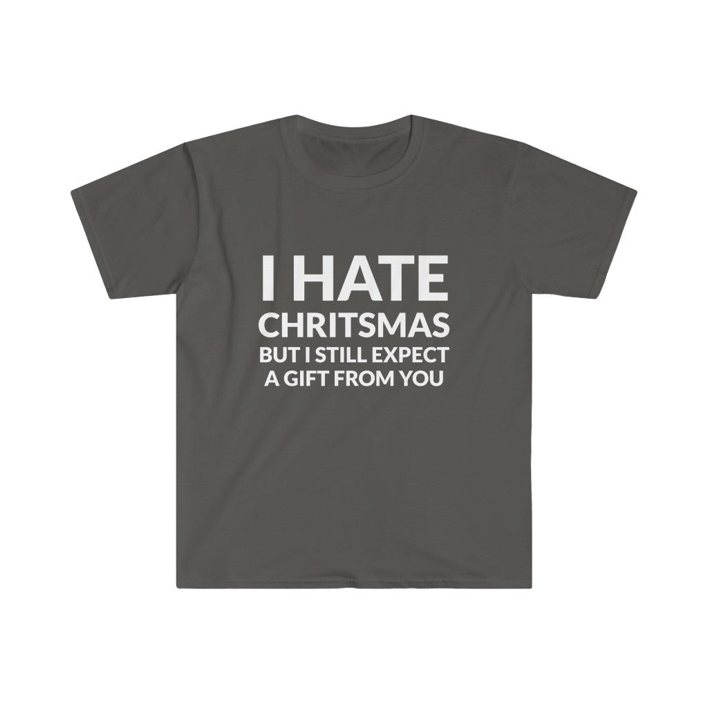 I Hate Christmas T-Shirt I Hate Christmas T-Shirt