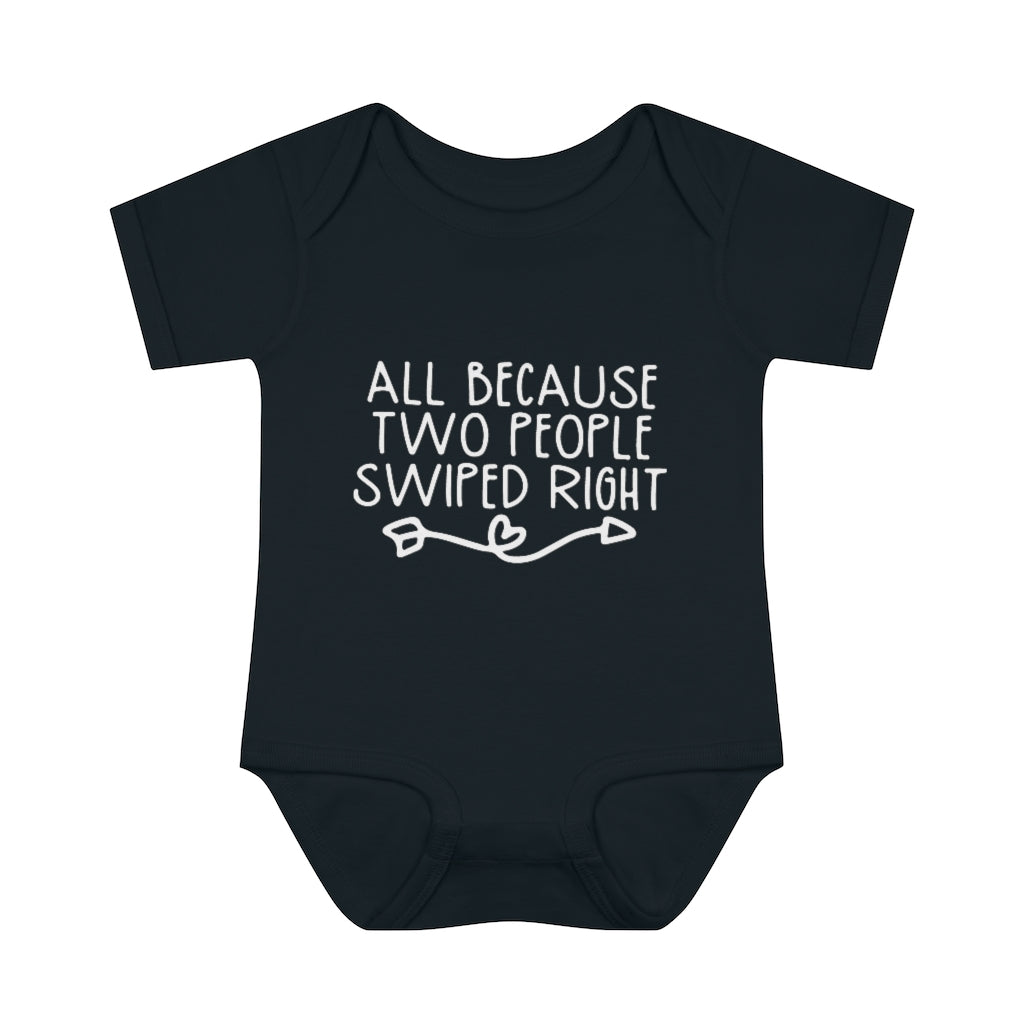 Swiped Right Infant Onesie Swiped Right Infant Onesie