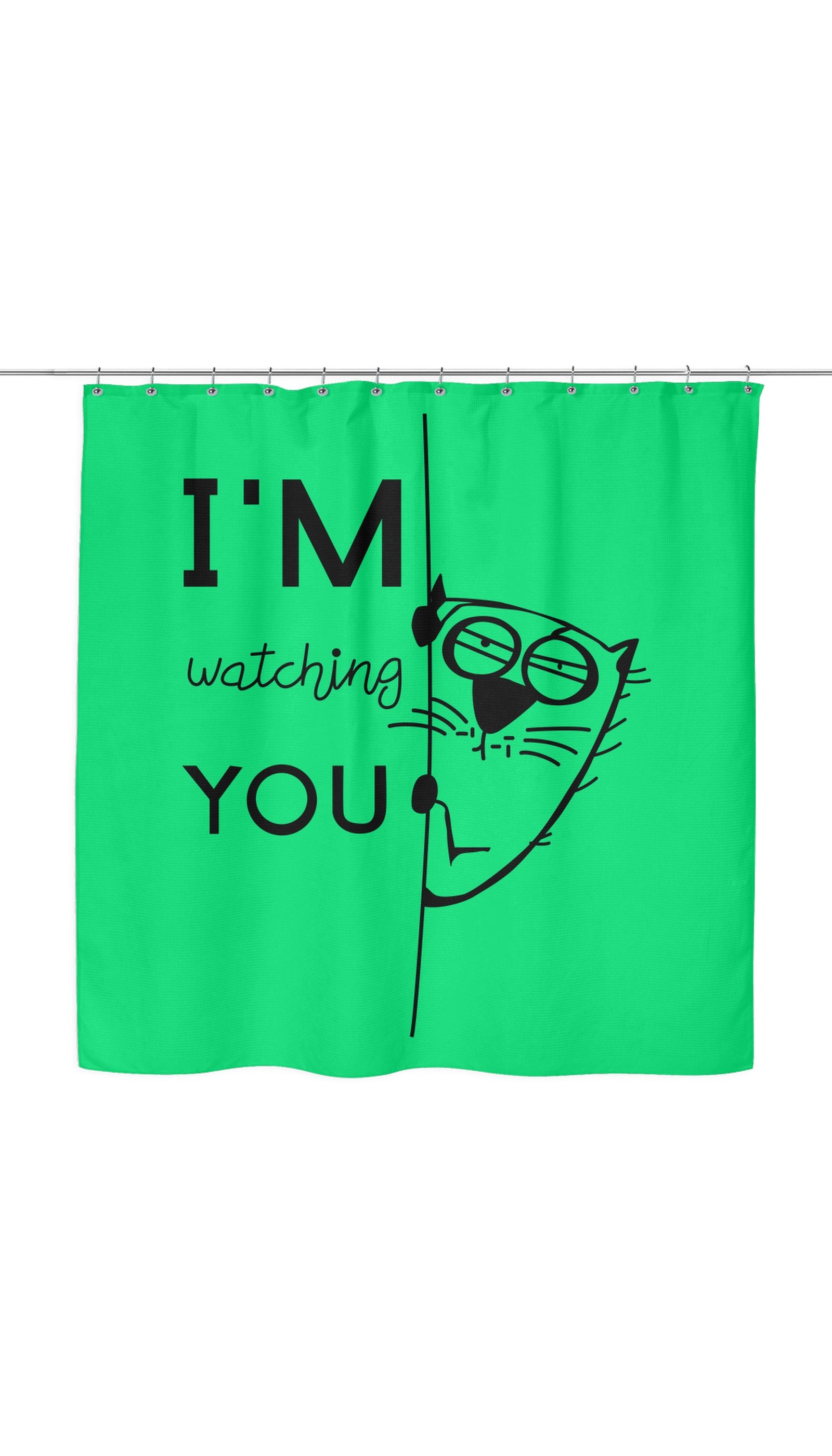 I'm Watching You Funny Shower Curtain I'm Watching You Shower Curtain