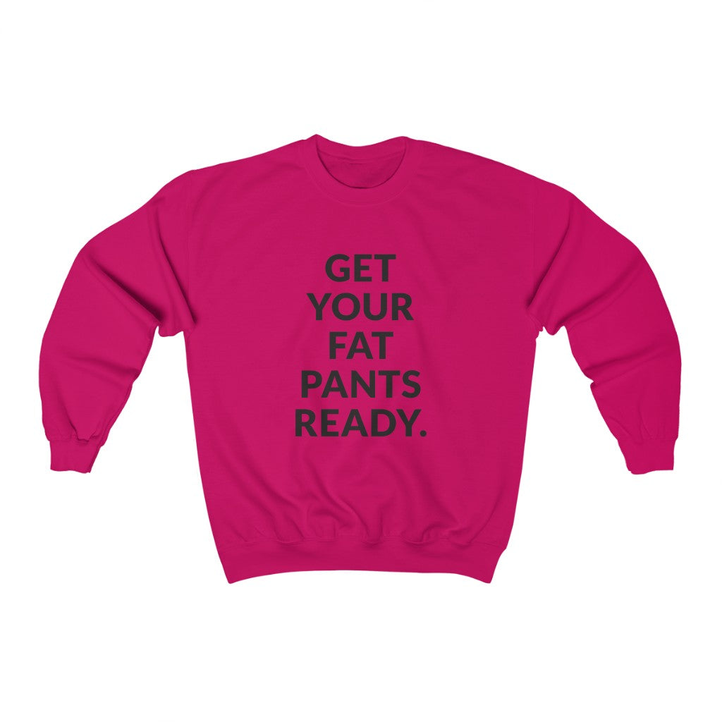 Fat Pants Crewneck Sweatshirt Fat Pants Crewneck Sweatshirt