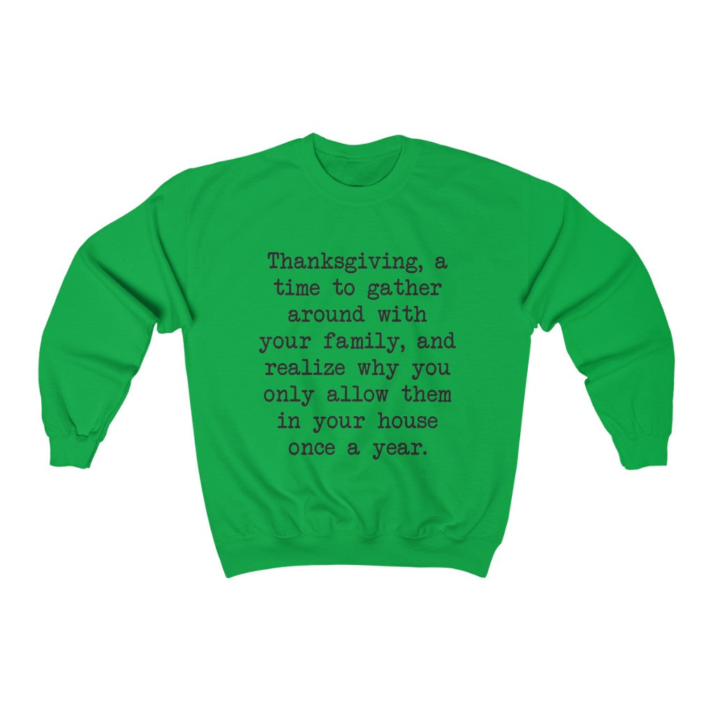Thanksgiving Gathering Crewneck Sweatshirt Thanksgiving Gathering Crewneck Sweatshirt