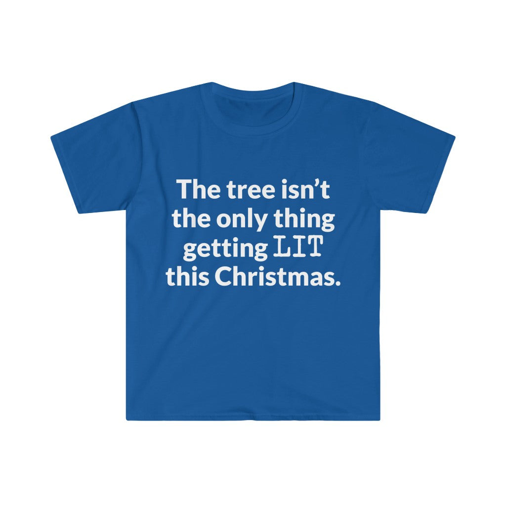 Lets Get LIT T-Shirt Lets Get LIT T-Shirt