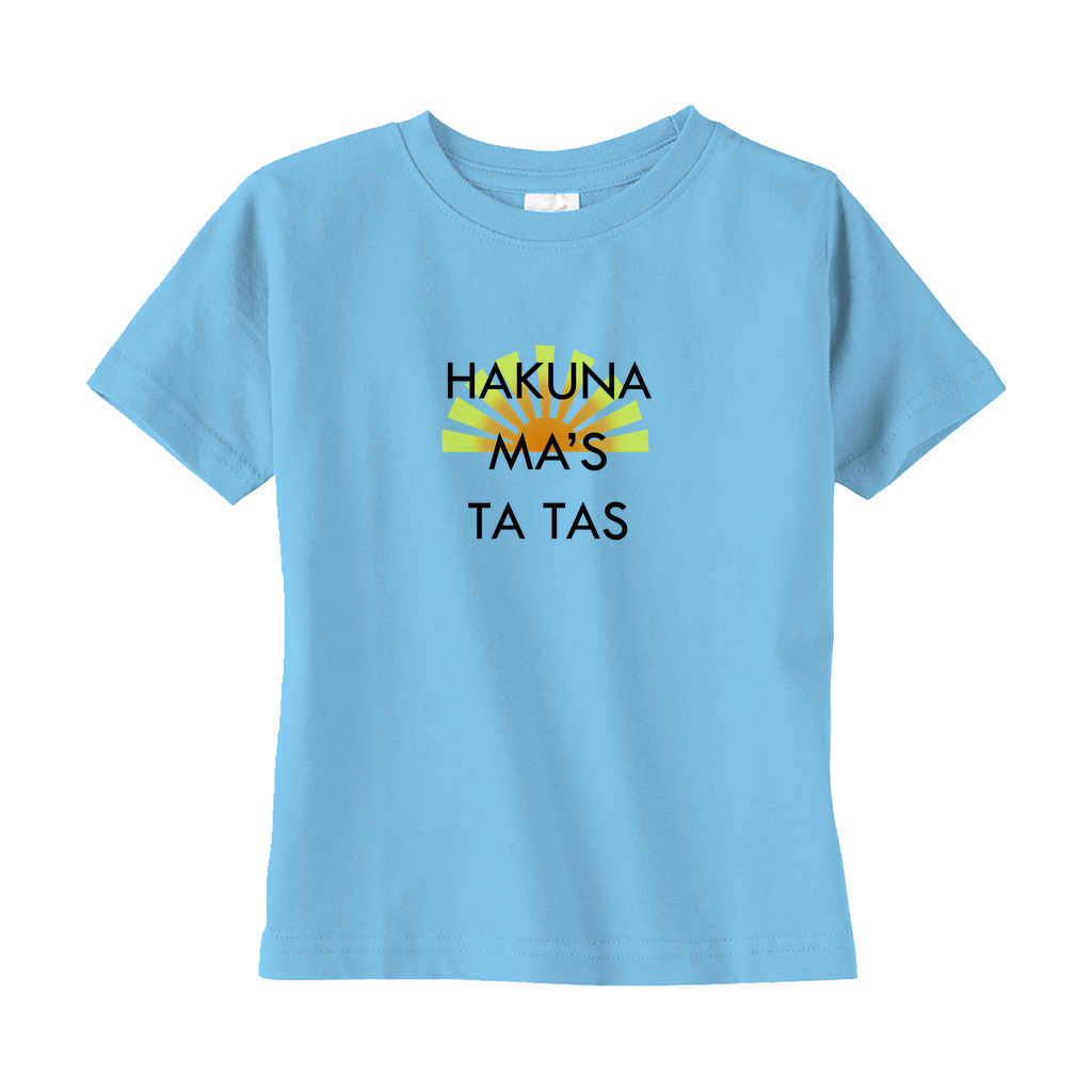 Hakuna Ma's Ta Tas Toddler Tee Hakuna Ma's Ta Tas Toddler Tee