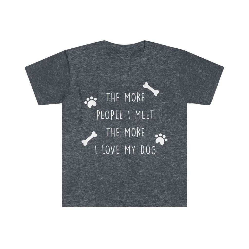 I Love My Dog T-Shirt I Love My Dog T-Shirt