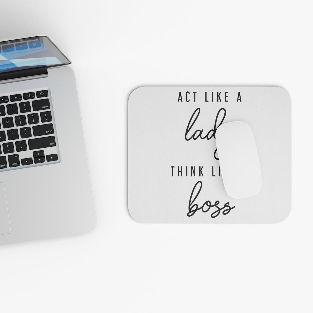 Act Like A Lady Mouse Pad Act Like A Lady Mouse Pad