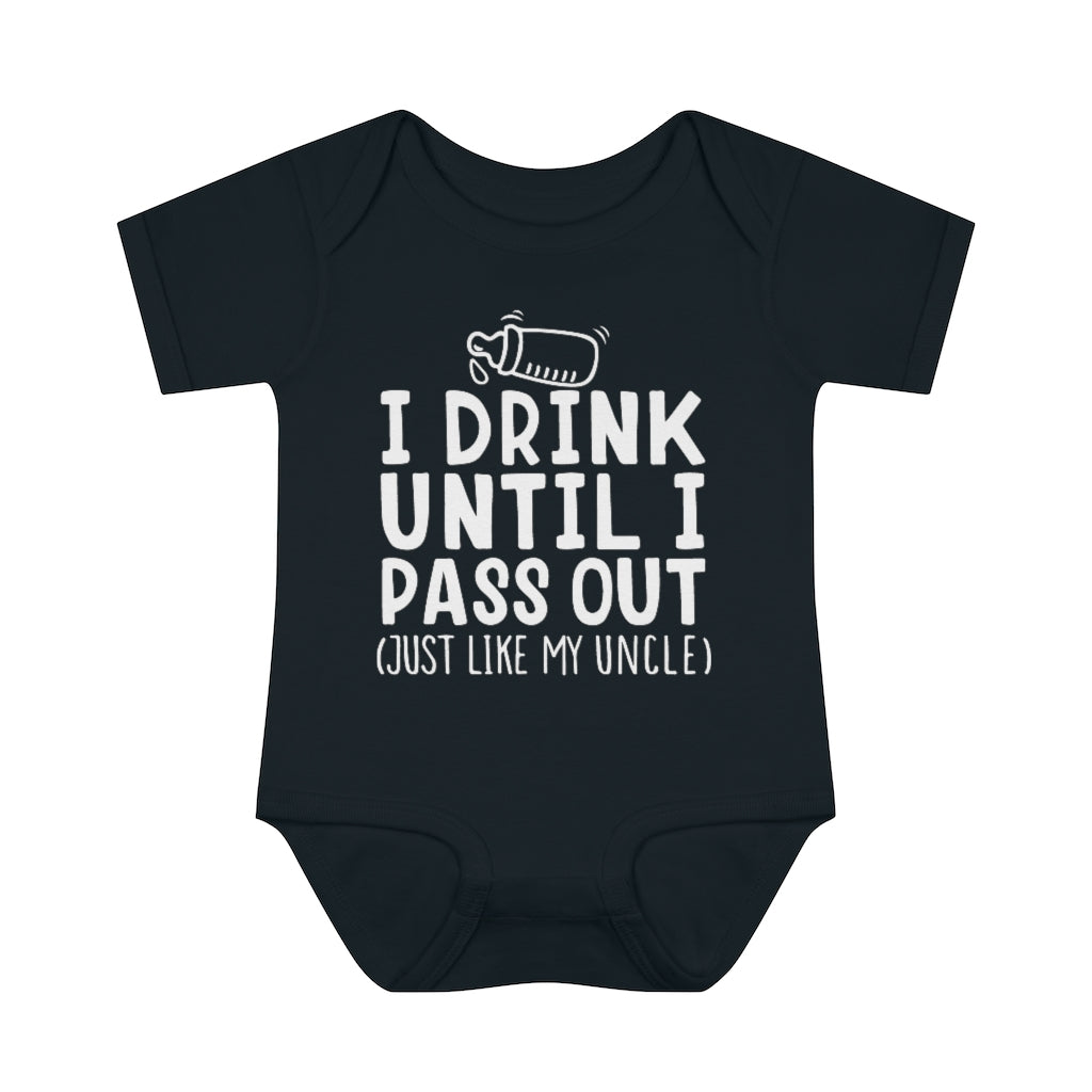 I Drink Like My Uncle Infant Onesie I Drink Like My Uncle Infant Onesie