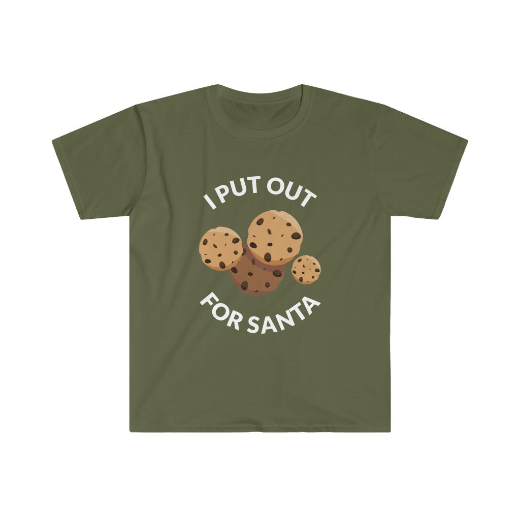 Put Out For Santa T-Shirt Put Out For Santa T-Shirt
