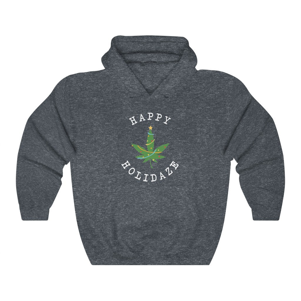 Happy Holidaze Hooded Sweatshirt Happy Holidaze Hooded Sweatshirt