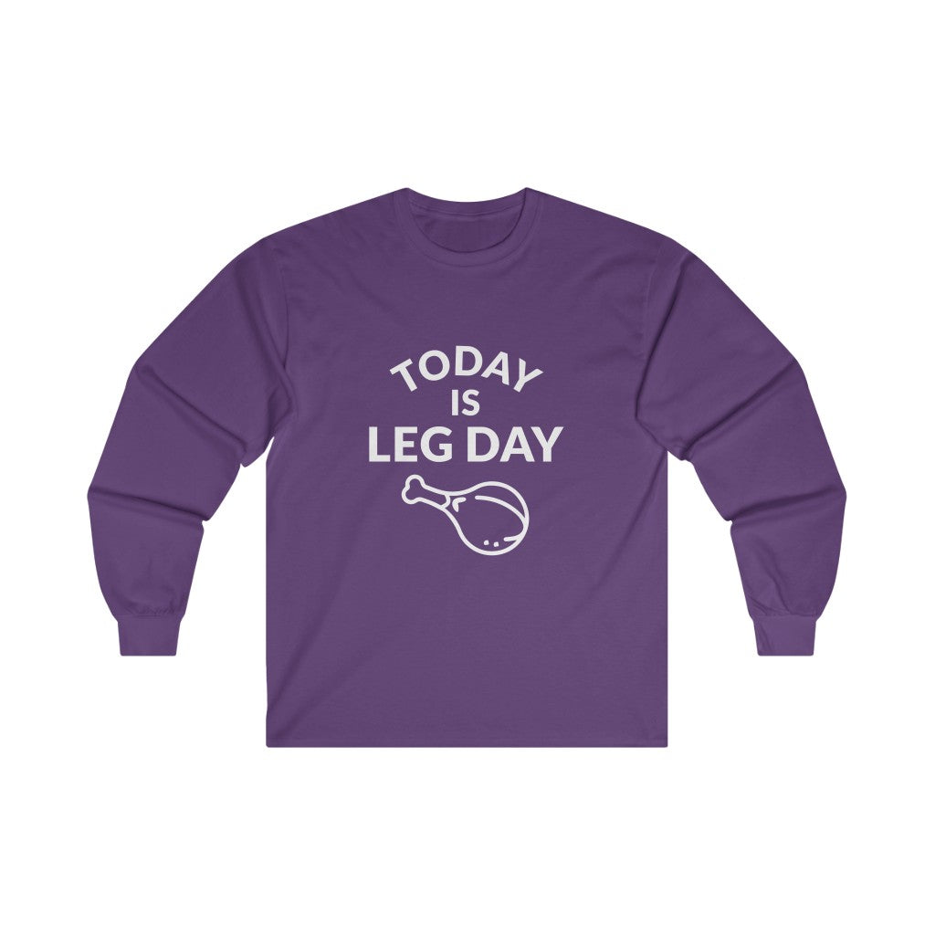 Leg Day Long Sleeve Tee Leg Day Long Sleeve Tee