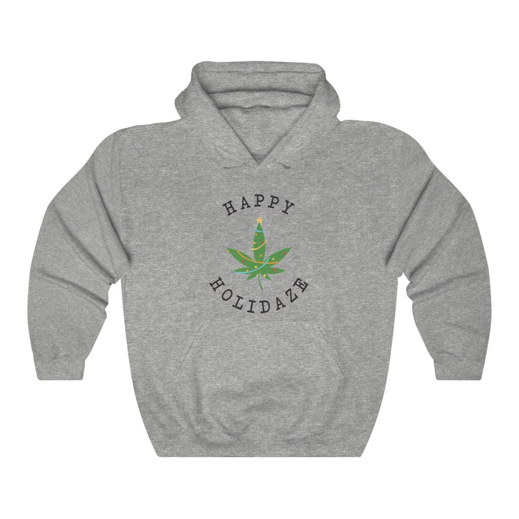 Happy Holidaze Hooded Sweatshirt Happy Holidaze Hooded Sweatshirt
