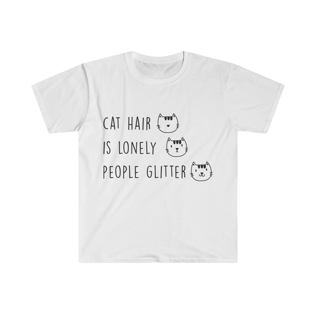 Cat Hair Is Lonely T-Shirt Cat Hair Is Lonely T-Shirt