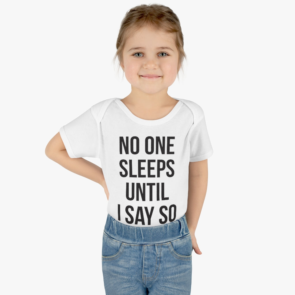 No One Sleeps! Infant Onesie No One Sleeps! Infant Onesie