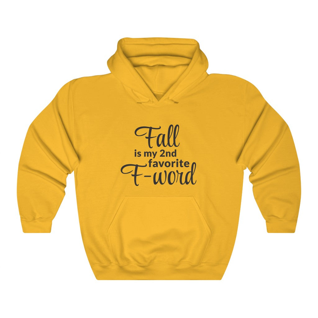Favorite F- Word Hooded Sweatshirt Favorite F- Word Hooded Sweatshirt