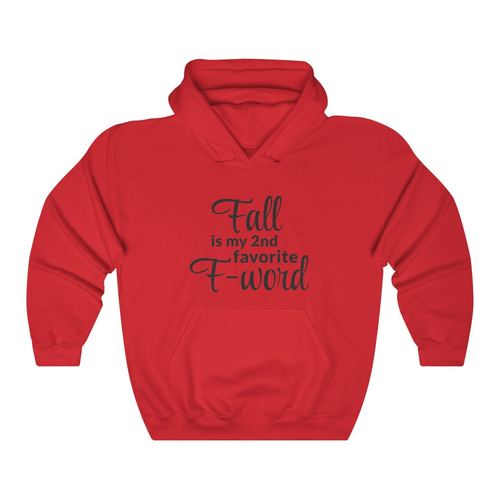 Favorite F- Word Hooded Sweatshirt Favorite F- Word Hooded Sweatshirt