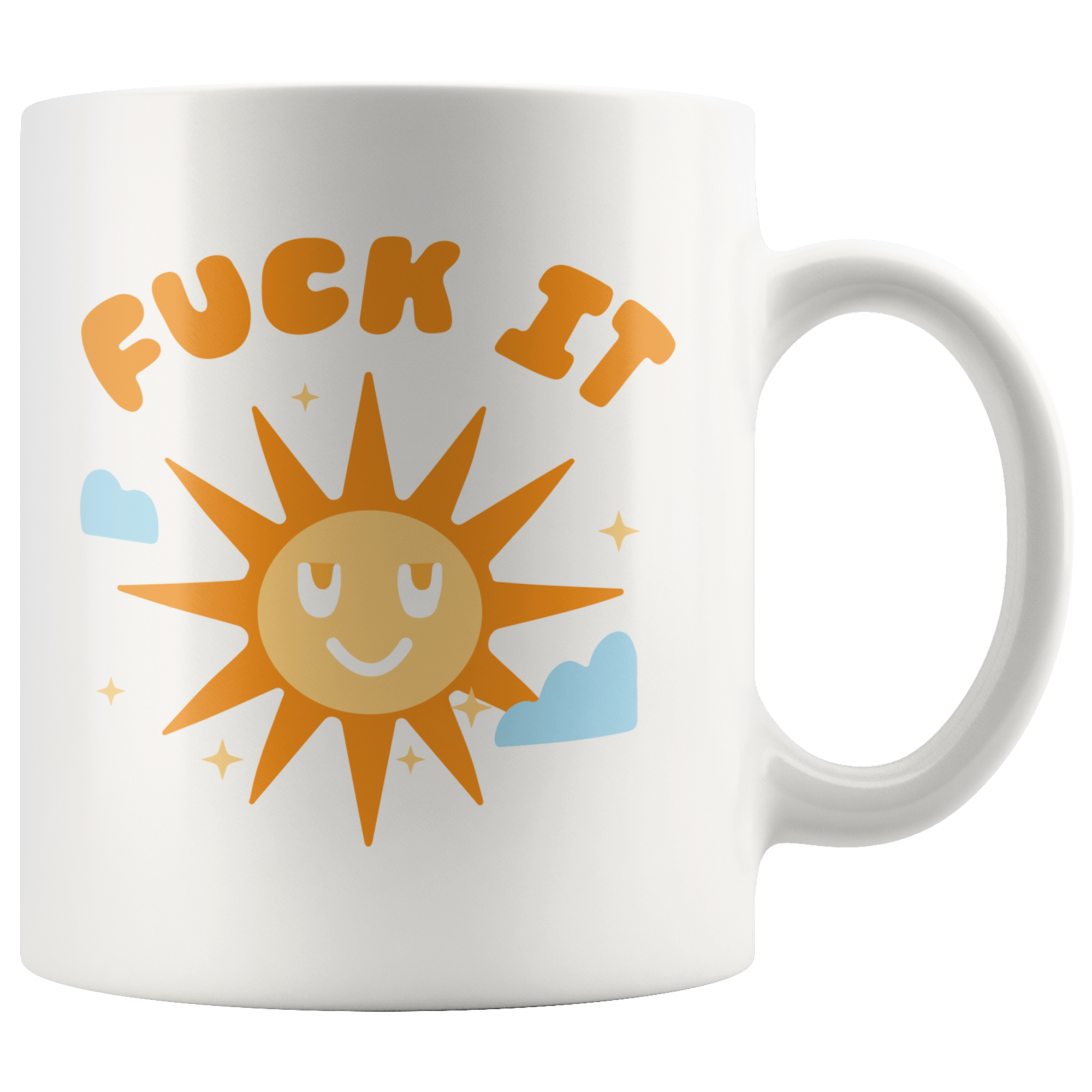 F*ck It! Coffee Mug F*ck It! Coffee Mug
