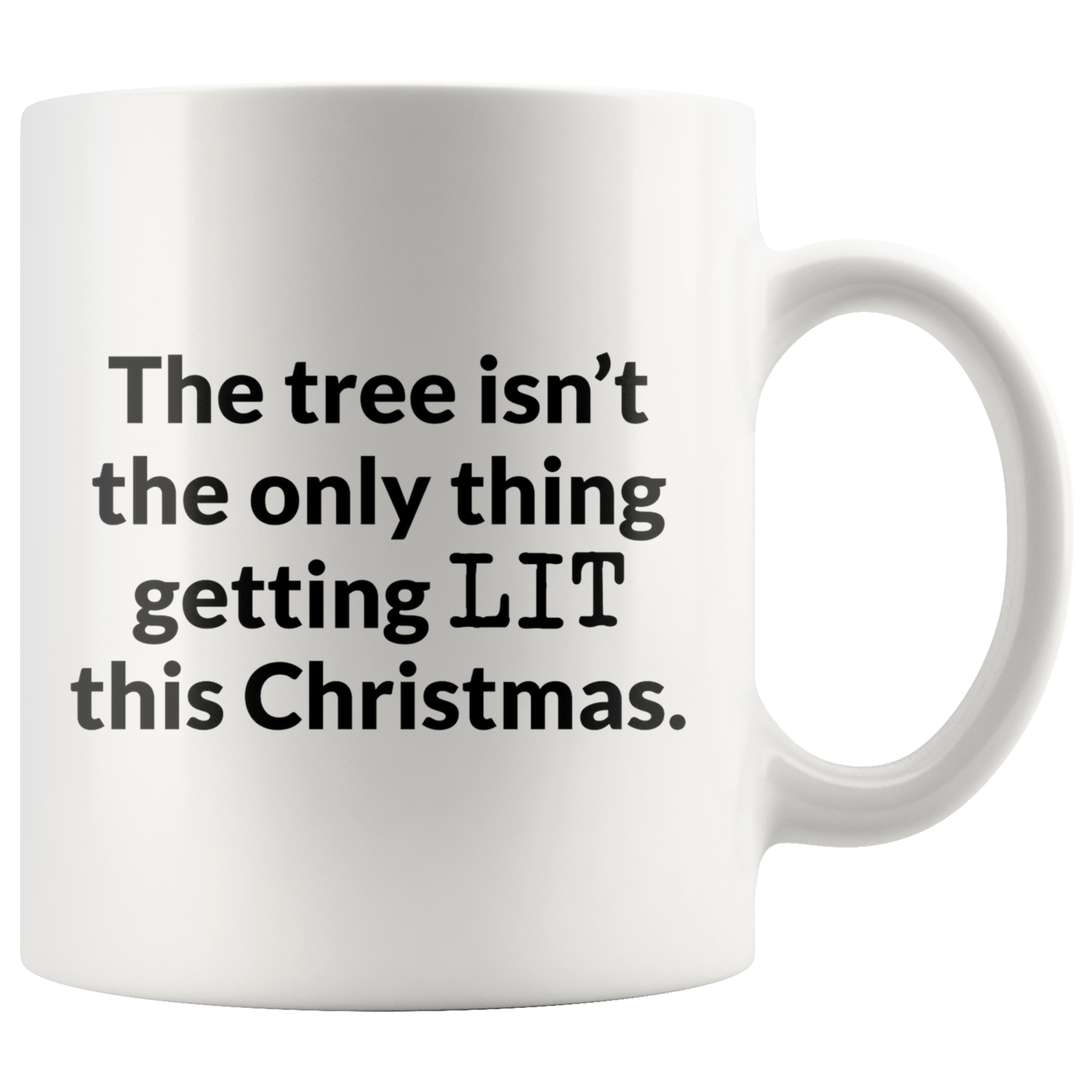 Lets Get LIT Coffee Mug Lets Get LIT Coffee Mug