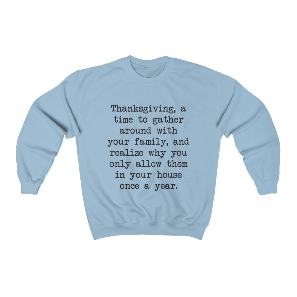Thanksgiving Gathering Crewneck Sweatshirt Thanksgiving Gathering Crewneck Sweatshirt