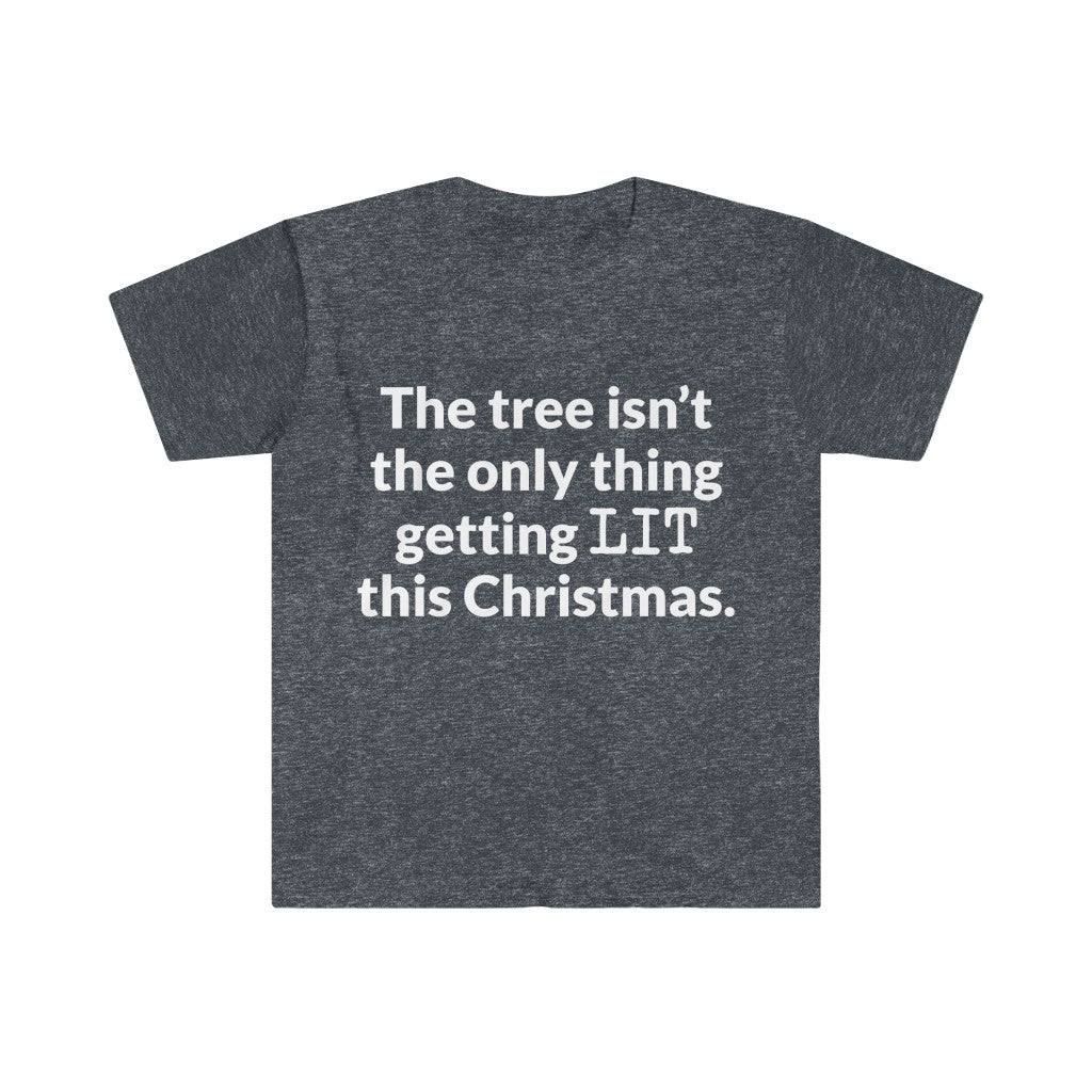 Lets Get LIT T-Shirt Lets Get LIT T-Shirt