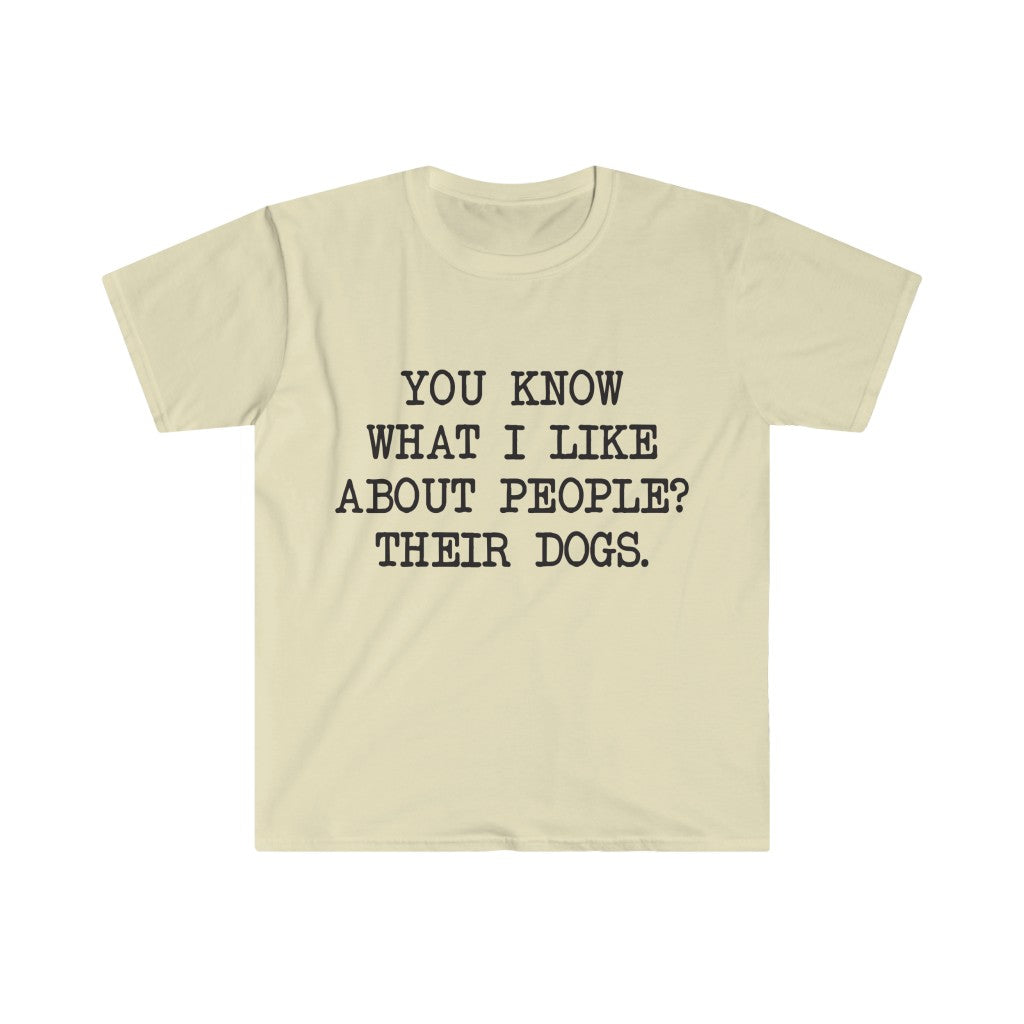 You Know What I like About People T-Shirt You Know What I like About People T-Shirt