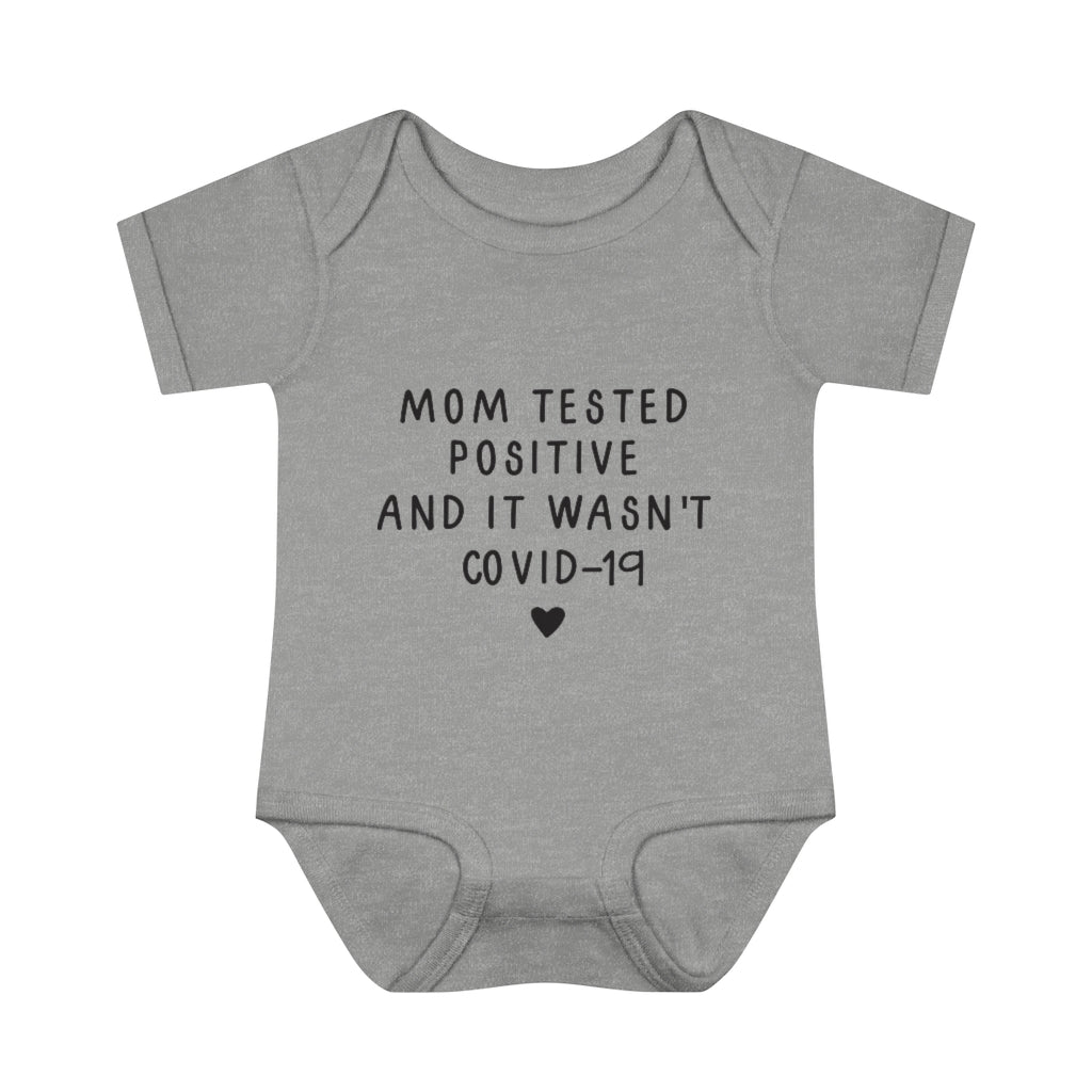 Mom Tested Positive Infant Onesie Mom Tested Positive Infant Onesie