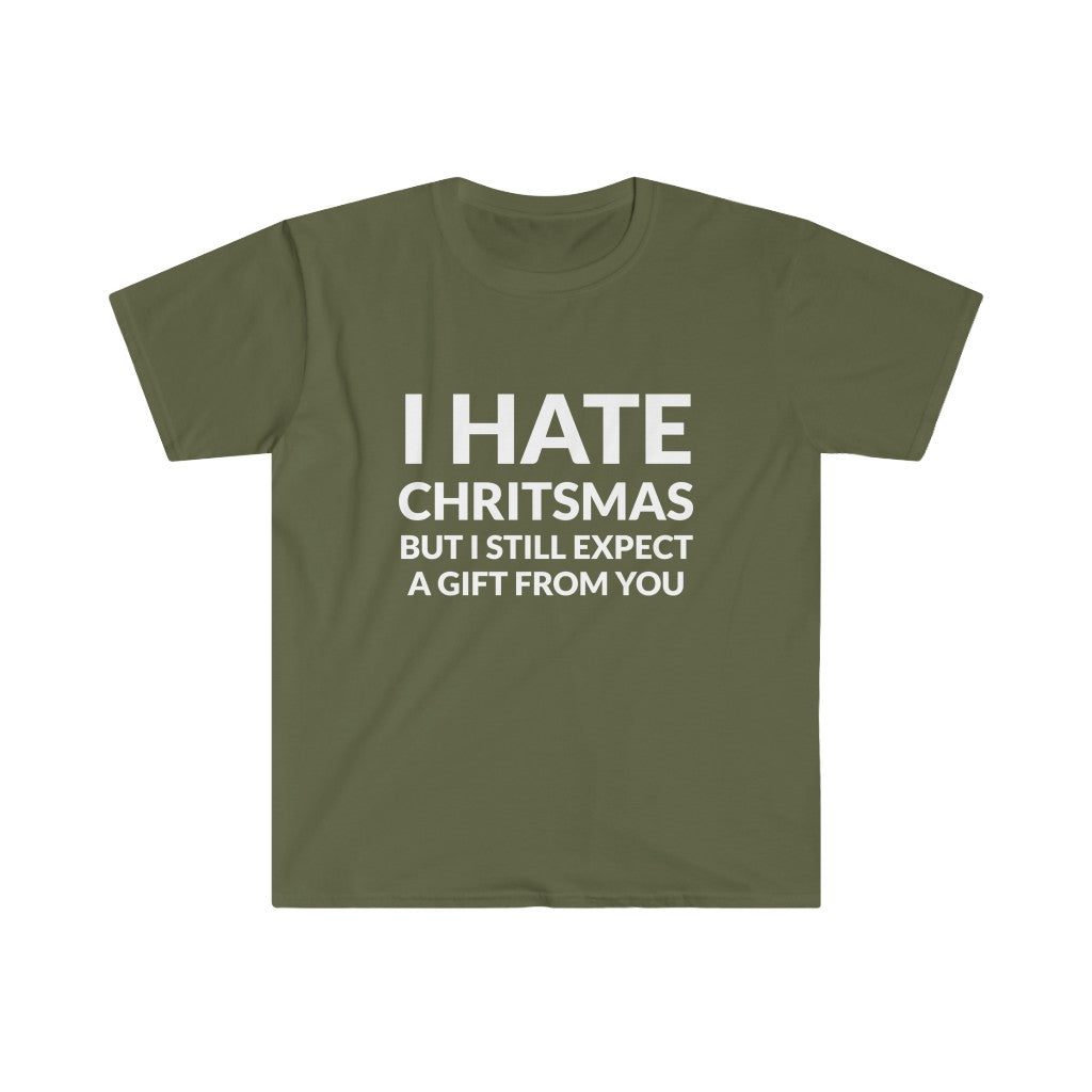 I Hate Christmas T-Shirt I Hate Christmas T-Shirt