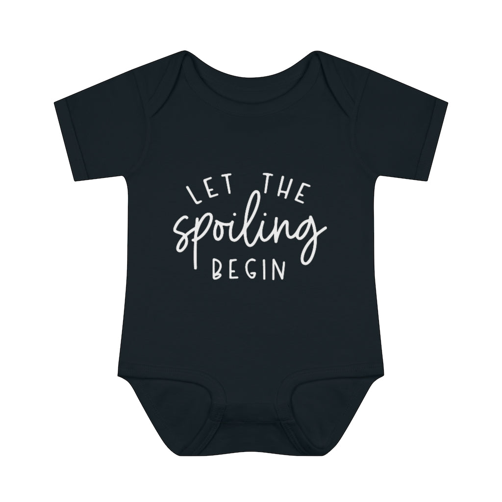 Let The Spoiling Begin Infant Onesie Let The Spoiling Begin Infant Onesie
