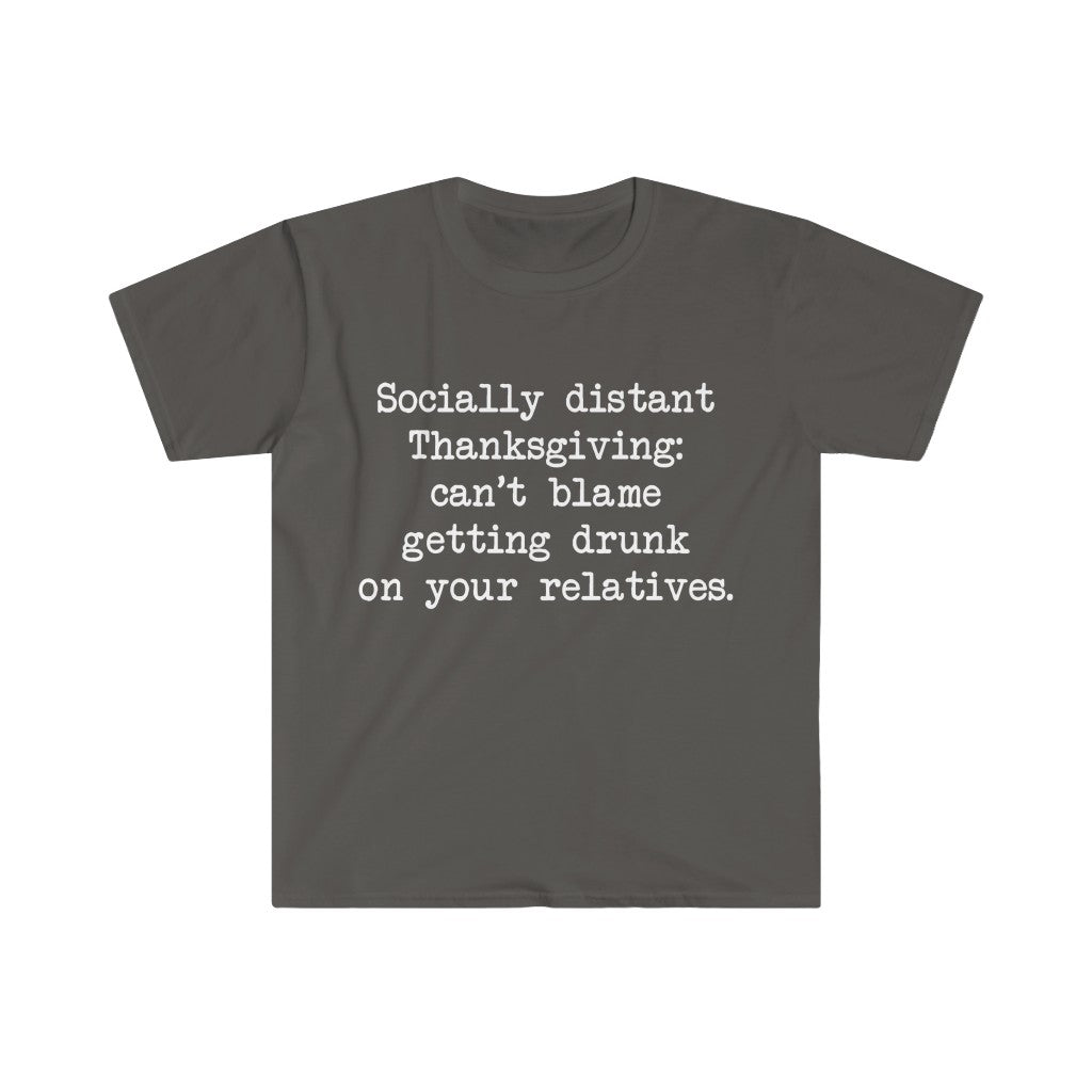 Socially Distant Thanksgiving T-Shirt Socially Distant Thanksgiving T-Shirt
