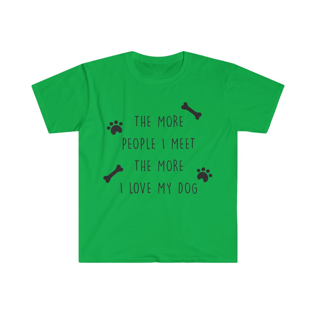 I Love My Dog T-Shirt I Love My Dog T-Shirt
