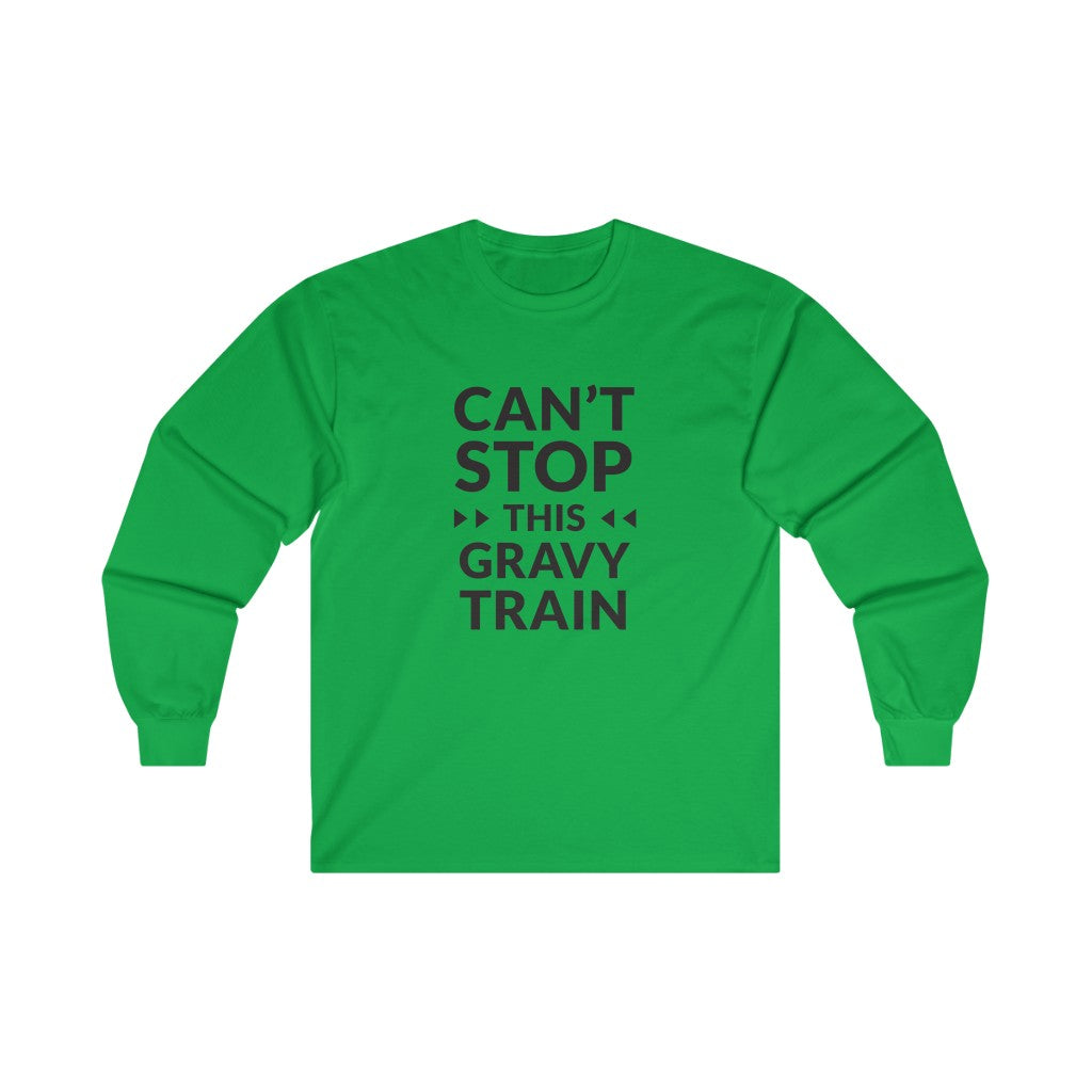 Cant Stop This Long Sleeve Tee Cant Stop This Long Sleeve Tee