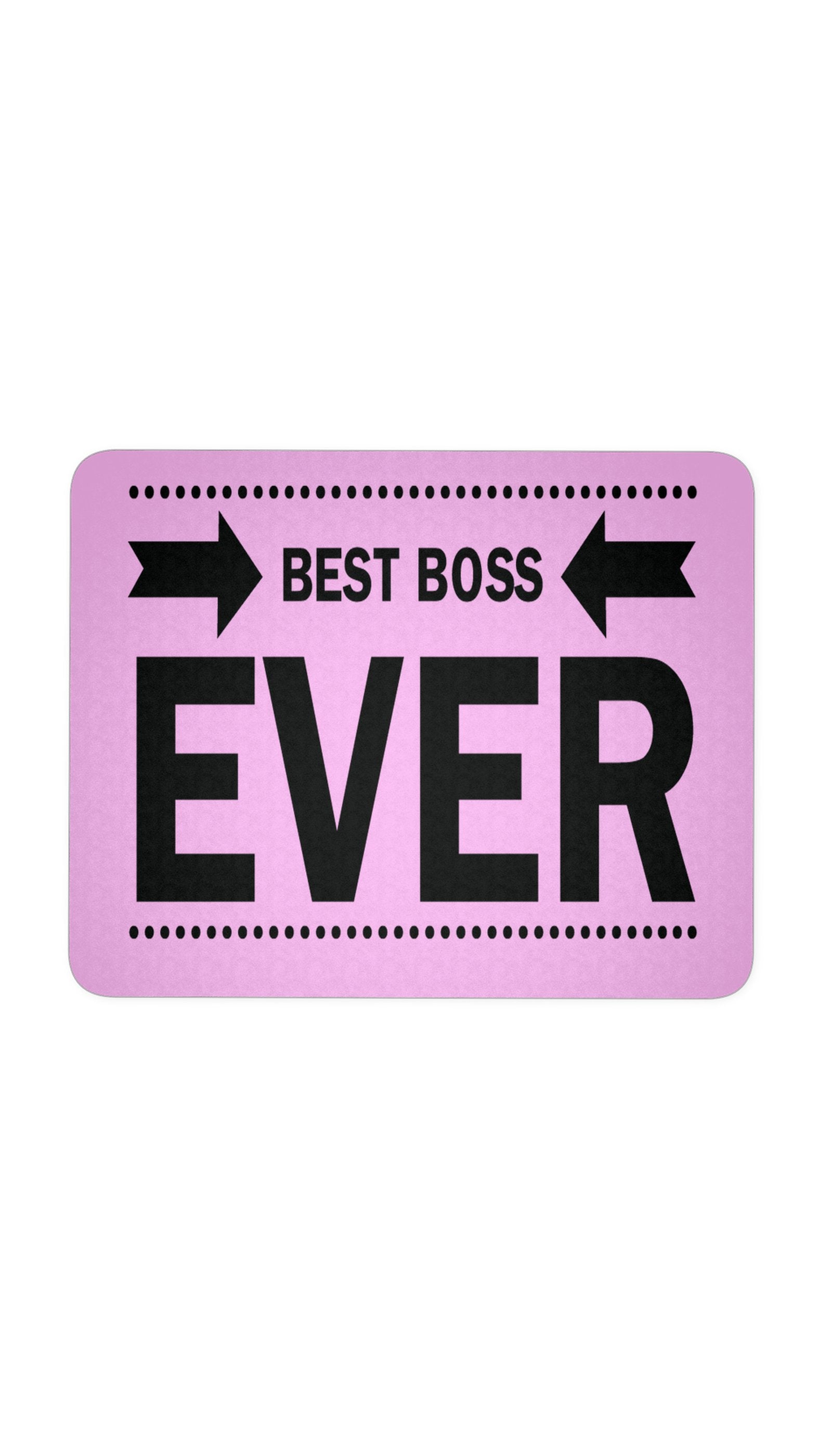 Best Boss Ever Mouse Pad Best Boss Ever Pink Mouse Pad | Sarcastic ME