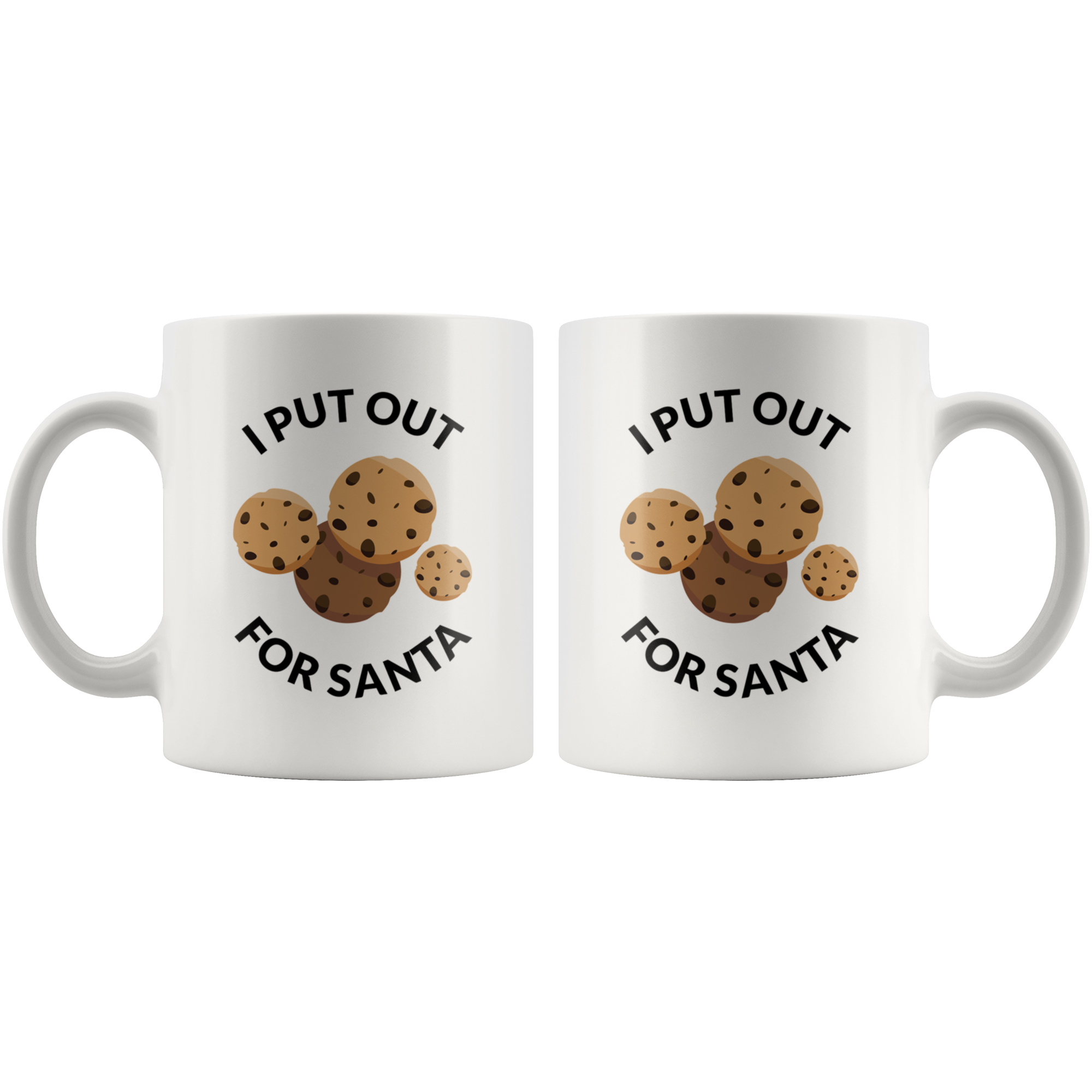 I Put Out For Santa Coffee Mug I Put Out For Santa Coffee Mug