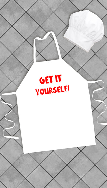 Get It Yourself Funny Kitchen Apron | Sarcastic Me