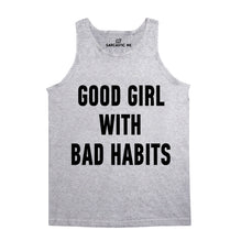 Good Girl With Bad Habits Unisex Tank Top