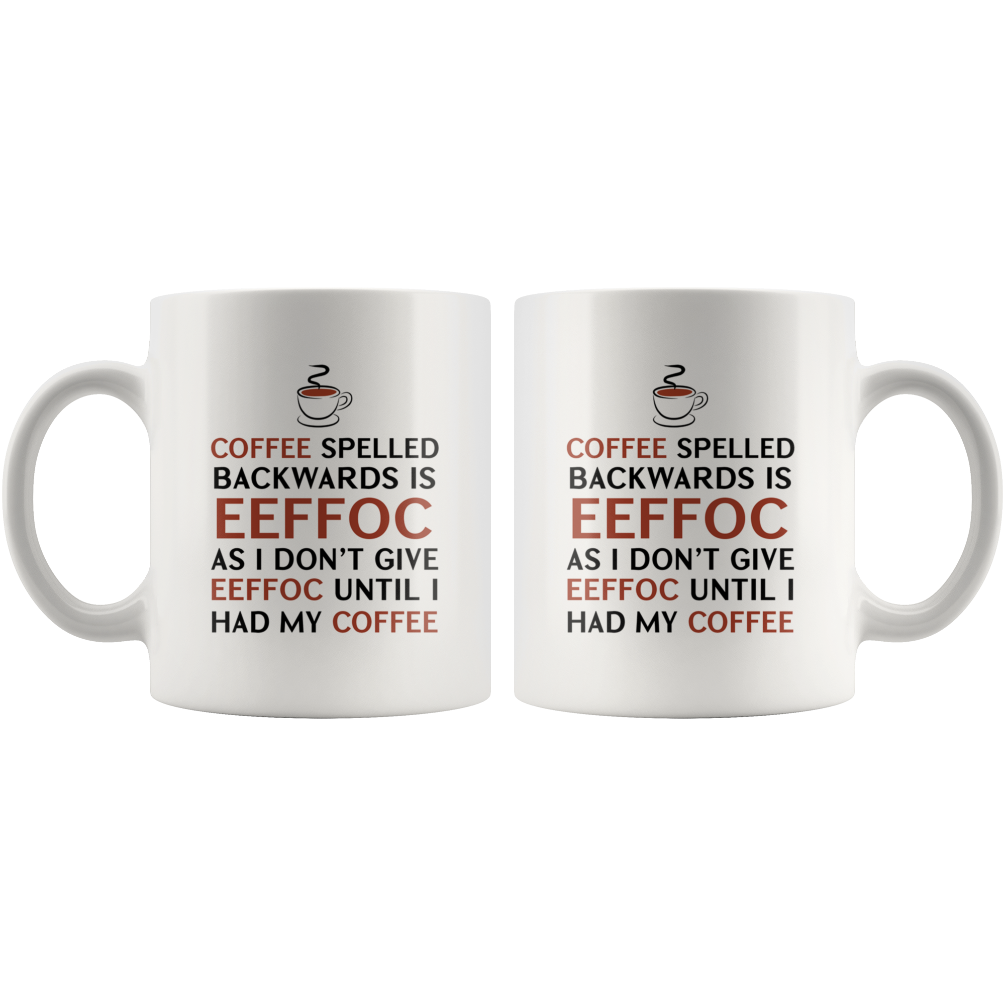 Coffee Spelled Backwards Funny Coffee Mug Coffee Spelled Backwards Funny Coffee Mug | Sarcastic Me
