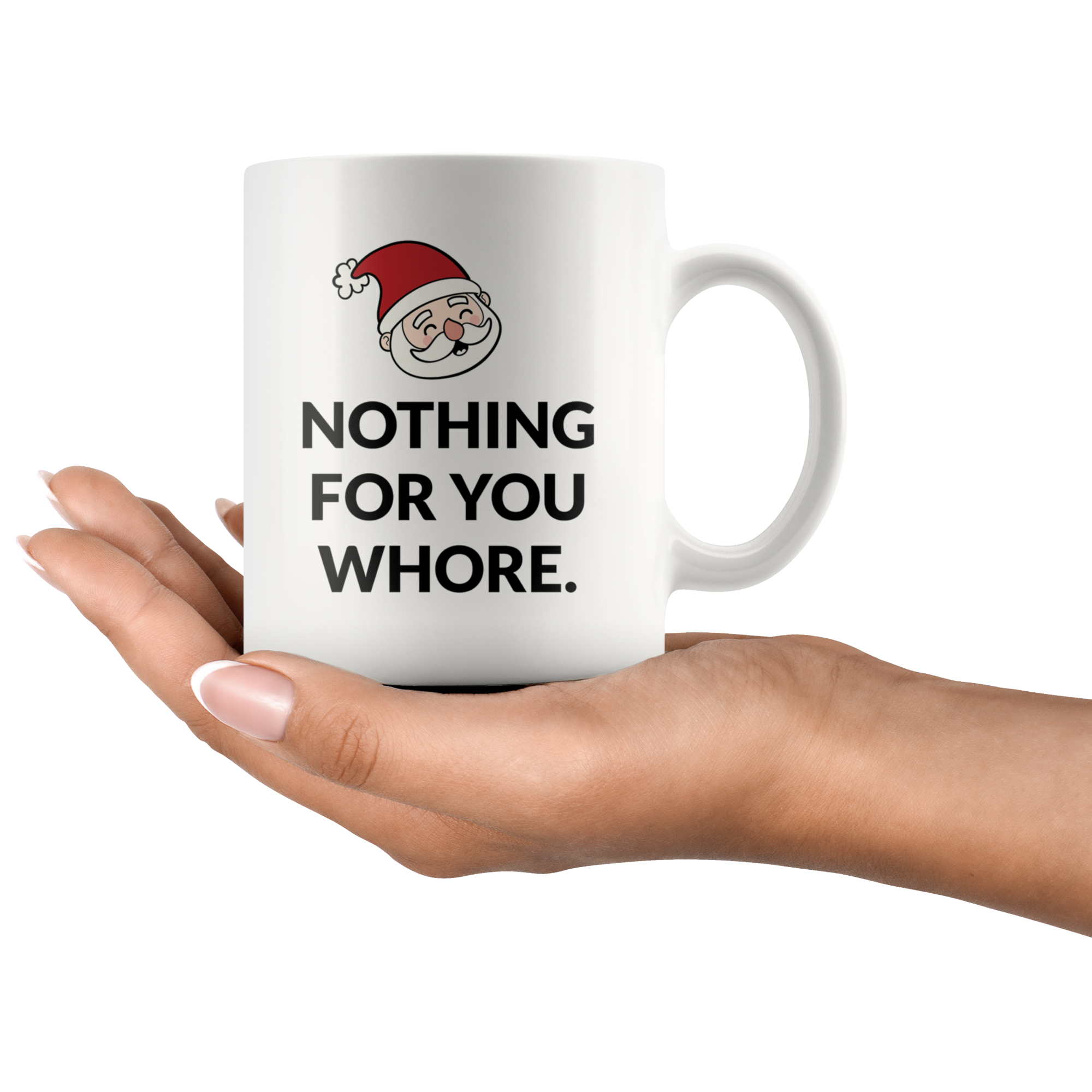 Nothing For You Coffee Mug Nothing For You Coffee Mug