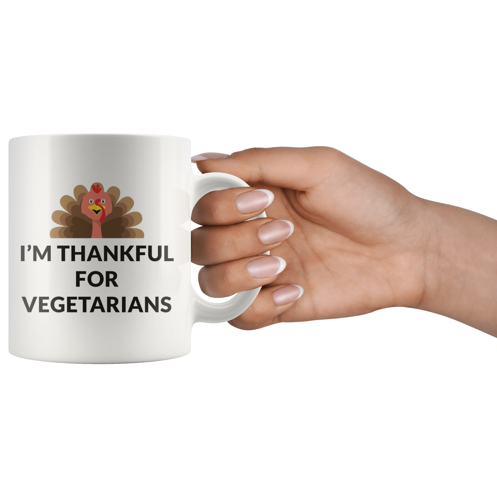 Thankful For Vegetarians Coffee Mug Thankful For Vegetarians Coffee Mug