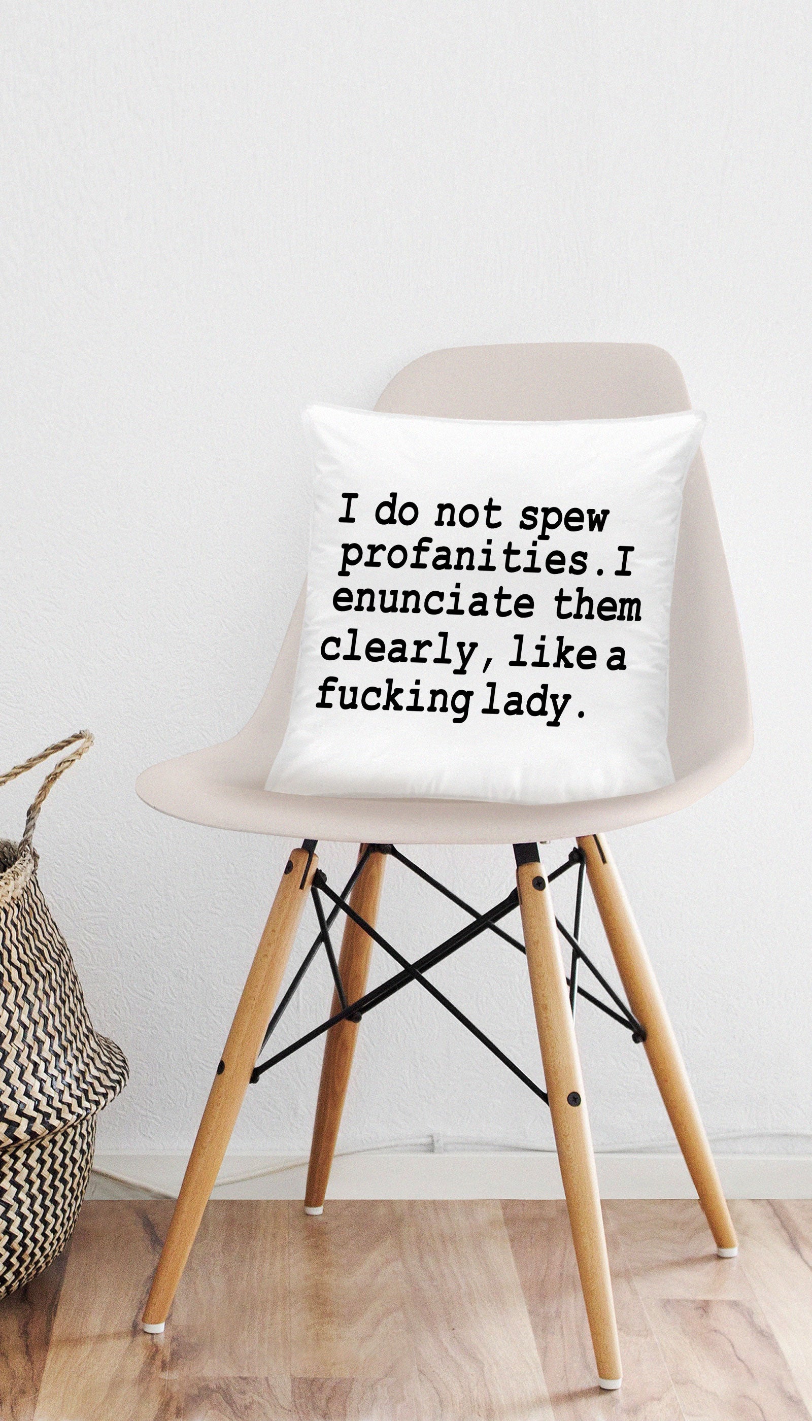 I Do Not Spew Profanities Funny Home Throw Pillow I Do Not Spew Profanities Funny & Clever Home Throw Pillow Gift | Sarcastic ME