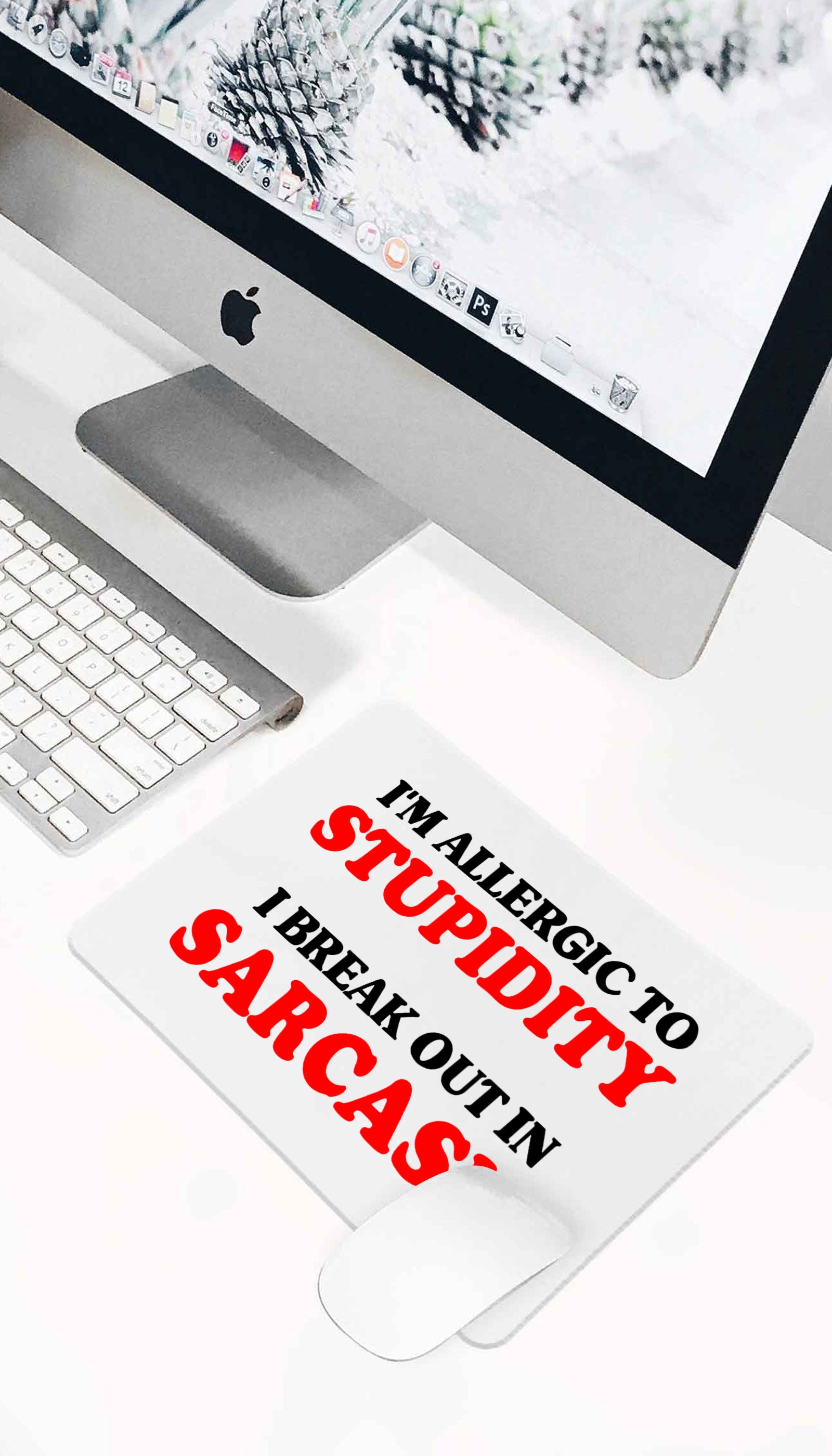 I'm Allergic To Stupidity Mouse Pad I'm Allergic To Stupidity Funny Office Mouse Pad