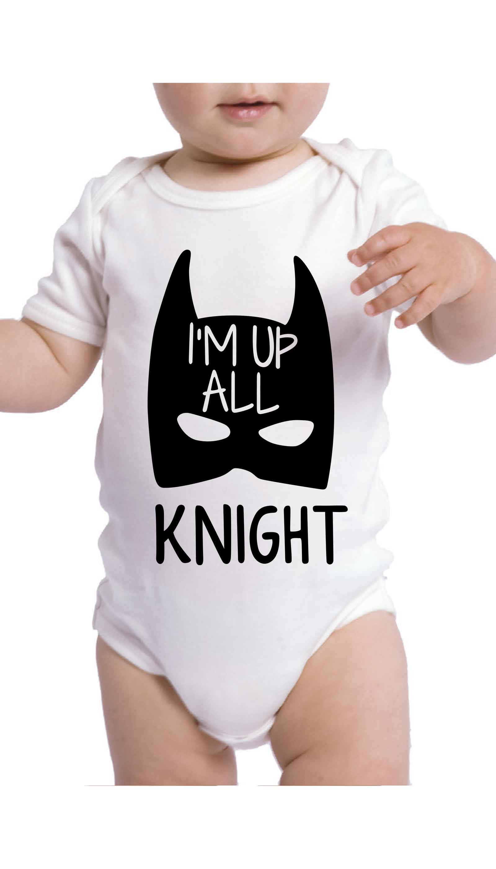 I'm Up All Knight Infant Onesie I'm Up All Knight Cute & Funny Baby Infant Onesie | Sarcastic ME
